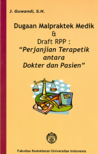 Image of Dugaan Malpraktek Medik & Draft RPP: 