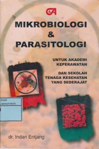 Image of Mikrobiologi Dan Parasitologi: Untuk Akademik Keperawatan Dan Sekolah Tenaga Kesehatan Sederajat