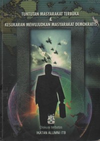 Image of Tuntutan Masyarakat Terbuka & Kesukaran Mewujudkan Masyarakat Demokratis