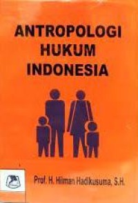 Image of Antropologi Hukum Indonesia