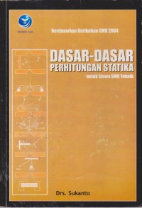 Image of Dasar-Dasar Perhitungan Statika : Untuk Siswa SMK Teknik