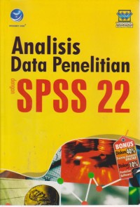 Image of Analisis Data Penelitian Dengan SPSS 22