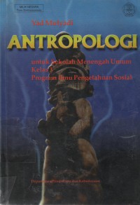Image of Antropologi : Untuk Sekolah Menengah Umum Kelas 3 Program Studi Ilmu Pengetahuan Sosial