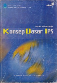Image of Materi Pokok Konsep Dasar IPS : 1-12 PGSD2102/4 SKS