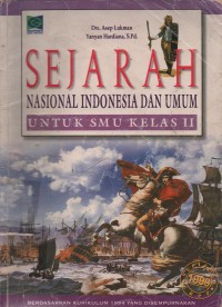 Image of Sejarah Nasional Indonesia Dan Umum Untuk SMU Kelas II