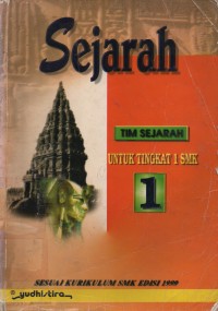 Image of Sejarah 1 Untuk Tingkat 1 SMK
