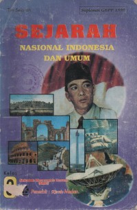 Image of Sejarah Nasional Dan Umum Untuk Kelas Tiga Sekolah Menengah Umum (SMU)