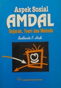 Image of Aspek Sosial Amdal : Sejarah, Teori, Dan Metode