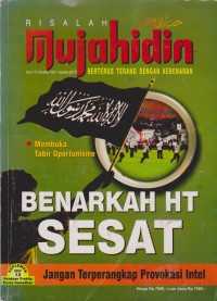 Image of Risalah Mujahidin : Berterus Terang Dengan Kebenaran, Mmebuka Tabir Opurtunisme, Benarkah HT Sesat, Jangan Terperangkap Provukasi Intel