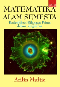 Image of Matematika Alam Semesta : Kodetifikasi Bilangan Prima Dalam Al-Qur'an