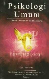 Image of Psikologi Umum : Buku Panduan Mahasiswa