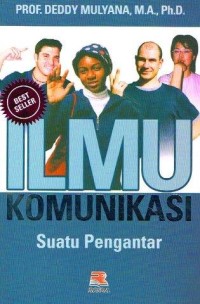 Image of Ilmu Komunikasi : Suatu Pengantar