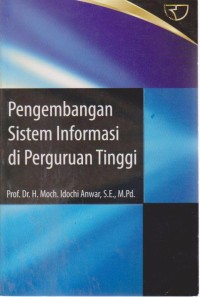 Image of Pengembangan Sistem Informasi Di perguruan Tinggi