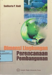 Image of Dimensi Lingkungan Perencanaan Pembangunan