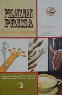 Image of Pelayanan Prima (Service Excellence) : Exceeding Guest Expectation (Melampaui Harapan Tamu)