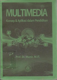 Image of Multimedia : Konsep & Aplikasi Dalam Pendidikan