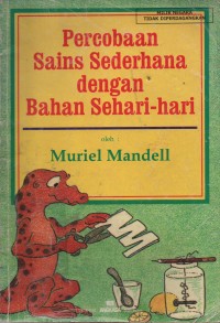 Image of Percobaan Sains Sederhana Dengan Bahan Sehari-Hari