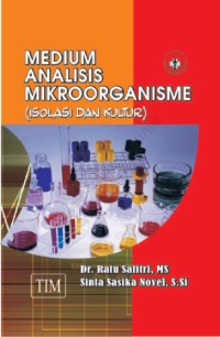 Image of Medium Analisis Mikroorganisme (Solasi Dan Kultur)