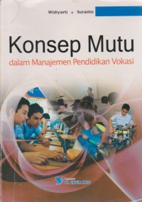 Image of Konsep Mutu Dalam Manajemen Pendidikan Vokasi
