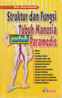 Image of Struktur Dan Fungsi Tubuh Manusia Untuk Paramedis
