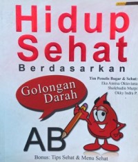 Image of Hidup Sehat Berdasarkan Golongan Darah AB