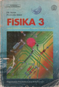Image of Fisika 3 Untuk Sekolah Lanjutan Tingkat Pertama Kelas 3