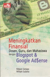 Image of Meningkatkan Finansial Dosen, Guru Dan Mahasiswa Dengan Blogspot & Google Adsense