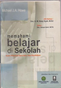 Image of Memahami Cara Belajar Di Sekolah : Suatu Wawasan Baru Ilmu Jiwa Pendidikan