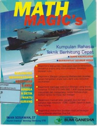 Image of Math Magic's : Kumpulan Rahasia Teknik Berhitung Cepat Tanpa Kalkulator, Bermanfaat Seumur Hidup