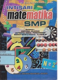 Image of Intisari Matematika SMP Kelompok Belajar Matematika Membahas : Himpunan-Bilangan-Aritmatika Sosial-Perbandingan Bangun Datar (2 Dimensi)-Aljabar Dll
