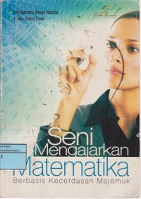 Image of Seni Mengajarkan Matematika Berbasis Kecerdasan Majemuk