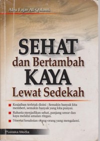Image of Sehat Dan Bertambah Kaya Lewat Sedekah
