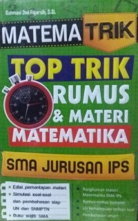 Image of Matematrik : Top Trik Rumus & Materi Matematika SMA Jurusan IPS