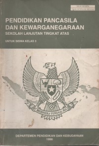 Image of Pendidikan Pancasila Dan Kewarganegaraan SLTA Untuk Siswa Kelas 3