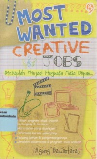 Image of Most Wanted Creative Jobs : Bersiaplah Menjadi Penguasa Masa Depan...