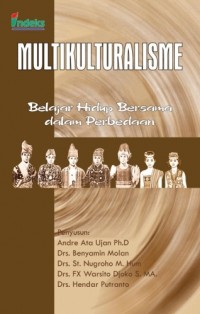 Image of Multikulturalisme : Belajar Hidup Bersama Dalam Perbedaan