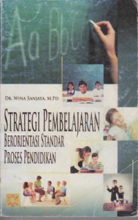 Image of Strategi Pembelajaran Berorientasi Standar Proses Pendidikan