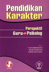 Image of Pendidikan Karakter: Perspektif Guru Dan Psikolog