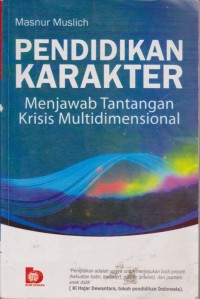 Image of Pendidikan Karakter Menjawab Tantangan Krisis Multidimensional