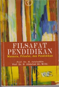 Image of Filsafat Pendidikan Manusia, Filsafat, Dan Pendidikan