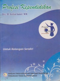 Image of Profesi Kependidikan Untuk Kalangan Sendiri