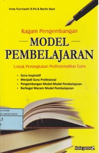 Image of Ragam Pengembangan Model Pembelajaran : Untuk Peningkatan Profesionalitas Guru