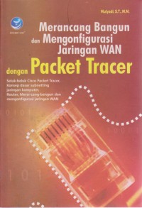 Image of Merancang Bangun Dan Mengonfigurasi Jaringan WAN Dengan Packet Tracer