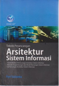 Image of Teknik Perancangan Arsitektur Sistem Informasi