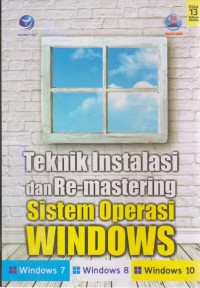 Image of Teknik Instalasi Dan Re-mastering Sistem Operasi Windows