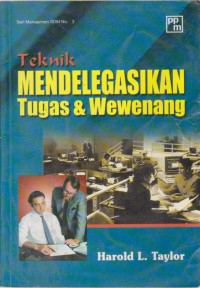Image of Teknik Mendelegasikan Tugas & Wewenang