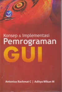 Image of Konsep Dan Implementasi Pemrograman Gui