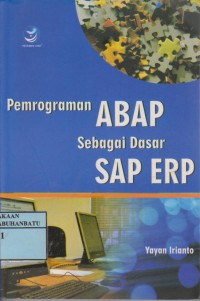 Image of Pemrograman ABAP Sebagai Dasar SAP ERP