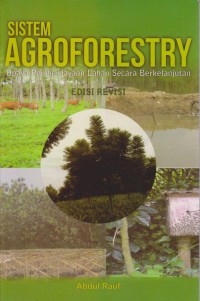 Image of Sistem Agroforestry : Upaya Pemberdayaan Lahan Secara Berkelanjutan