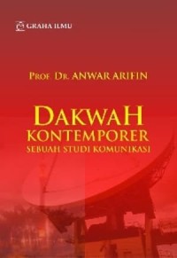 Image of Dakwah Kontemporer : Sebuah Studi Komunikasi